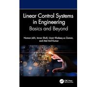Linear Control Systems in Engineering: Basics and Beyond