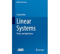 Linear Systems: Theory and Applications (KAIST Research Series)