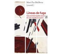 Lineas De Fuga: Hacia Otra Historiografia Cultural Del Exilio Republic