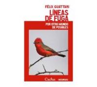 Lineas De Fuga Por Otro Mundo De Posibles