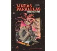 LÍNEAS PARALELAS: 52 (Narrativa Pez de Plata)