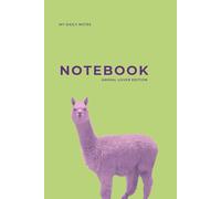 Lined Designed Notebook - Original Llama Photography Journal | Animal Lover Edition | Green & Purple: lined writing notebook for students and ... supplies (ANIMAL LOVER EDITION - LLAMA)