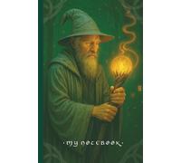 Lined Fantasy Notebook Journal - Ancient Wizard in Enchanted Forest: Beautiful Colour Magical Fantasy Cover - 100 Light Cream Lined Pages