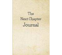 Lined Journal Notebook for Women, Men, Teens, 177 Pages for Writing,Travel, Graduation Gift, 6"x9": You Are the Author of the Next Chapter of Your Life
