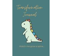 Lined Journal - Wellness & Daily Reflection Notebook - Mental Health & Personal Development Journal - Self-Care, Meditation & Mood Journal for Women & Men - 5x9 Size, 200 pages: Watch me grow a spine
