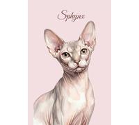 Lined Notebook 6x9: Sphynx Cat Notebook for Studying, Work, Note Taking | Cute Watercolor Cat Portrait Journal for School, College, University | Feline Lover Gift for Women, Men, Teens (Cat breeds)