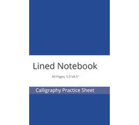 Lined Notebook, Calligraphy Practice Sheet, 60 Pages, 5.5"x8.5",