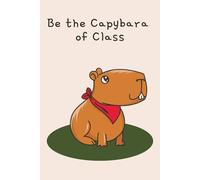 Lined notebook: Chill Like a Capybara notebook for School, Study & Notes | 120 pages | 6x9 in