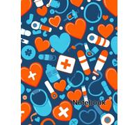 Lined Notebook: College Ruled Paper with Vibrant Medical Theme Artwork - 100 Pages Premium Quality 8.5x11: Essential Writing Journal for Healthcare Students and Professionals