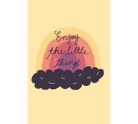 Lined Notebook ? Enjoy the Little Things | Motivational Pastel Journal for Teens | Unique A5 100 Pages