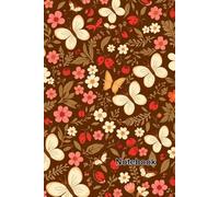 Lined Notebook: Wide Ruled Paper with Whimsical Butterflies and Ladybugs Floral Pattern - 120 Pages 6x9: Charming Writing Pad for Nature Enthusiasts and Everyday Notes