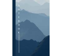 Lined Notebook with Blue Layered Mountain Landscape Cover: Minimalist Nature Design for Writers, Students, and Travelers
