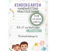 Lined Paper for Kids Handwriting Practice Notebook: A4 Size with Dotted Midline 100 Pages for Alphabet and Number Writing Practice Book for Preschool Pre-K Kindergarten and Early Learners
