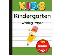 Lined Paper for Kindergarten Writing: 100 Page Blank Handwriting Practice Paper for Kids | Writing Paper with Dotted Lines for abc | School Supplies for Preschool Kids