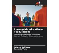 Linee guida educative e coeducazione: L'influenza degli orientamenti educativi degli insegnanti di educazione fisica sulla coeducazione