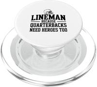 Lineman Porque los mariscales de Campo también Necesitan héroes PopSockets PopGrip para MagSafe