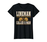 Lineman The Only Position Called A Man Football Player Camiseta gráfica económica, Mujer, Negro, S