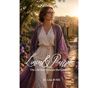 Linen & Purple: The Life that Follows the Garden