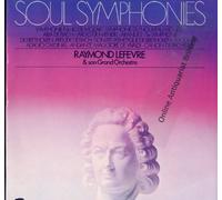 Liner Notes - Ingo Stein - Raymond Lefèvre Et Son Grand Orchestre - Soul Symphonies