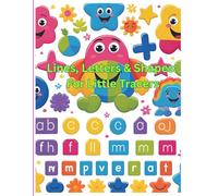 Lines, Letters and Shapes: For Little Tracers