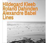 LINES W/ R. DAHINDEN & A. BABEL