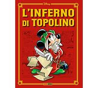 L'inferno di Topolino. Ediz. regular