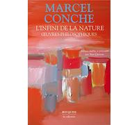 L'infini de la nature: Oeuvres philosophiques