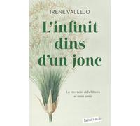 L'infinit dins d'un jonc: La invenció dels llibres al món antic (LABUTXACA)