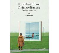 L'infinito di amare. Due vite, una notte (Le onde)