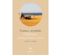 L'infinito senza farci caso (Tascabili varia)