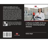 L'influence de Netflix et Cie sur le marché cinématographique allemand