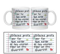 LINFORMAL Taza Grècies profe per Fer Que Estar al teu costat... (catalán)