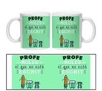 LINFORMAL - Taza "Profe moles el que no està escrit" (catalá) - Taza Cerámica 350ml - Taza Original - Taza Café Desayuno - Regalo Fin de Curso - Apto Microondas y Lavavajillas