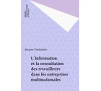 Linformation Et La Consultation Des Travailleurs Dans Les Entreprises