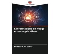 L'informatique en nuage et ses applications