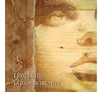 Lingalad - Audio Cd Lingalad - La Locanda Del Vento