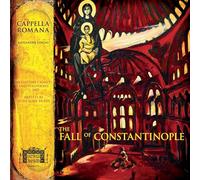 Lingas,Alexander/Cappella Romana - The Fall of Constantinople