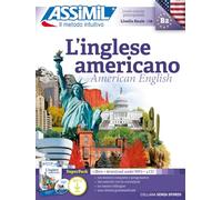 L'inglese americano. Con audio MP3. Con 4 CD-Audio (Senza sforzo)