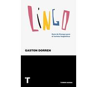 Lingo: Guía de Europa para el turista lingüístico (Noema)