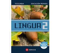 Lingua 2 Educación Primaria. Proxecto Tecelingua.