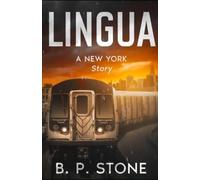Lingua: A New York Story