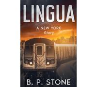 Lingua A New York Story (A Billy Clarke Thriller)