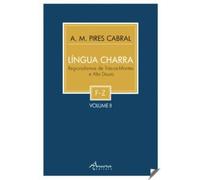 Lingua Charra. Regionalismos De Trás-Os-Montes - Volume Ii
