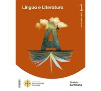 LINGUA E LITERATURA 1 BCH CONSTRUINDO MUNDOS
