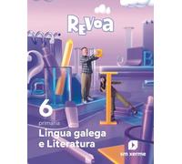 Lingua galega e Literatura. 6 Primaria. Revoa
