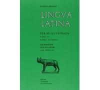 Lingua latina per se illustrata. Enchiridion discipvlorvm. Per i Licei e gli Ist. magistrali. Cap. XXXVI-LVI (Vol. 2)