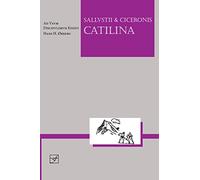 Lingua Latina - Sallustius et Cicero: Catilina