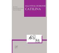 Lingua Latina - Sallustius et Cicero: Catilina