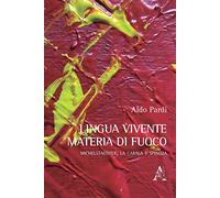 Lingua vivente, materia di fuoco. Michelstaedter, la Cabala e Spinoza