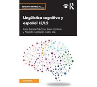 Lingüística cognitiva y español LE/L2 (Routledge Advances in Spanish Language Teaching)
